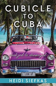 Cubicle to Cuba Book