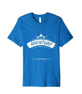 Adventure_is_my_meditation_tshirt