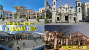 Four_Squares_of_Old_Havana_Cuba