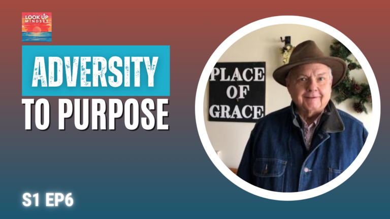 From adversity to purpose the Look Up Mindset Podcast with Special Guest Tom Thibodeau